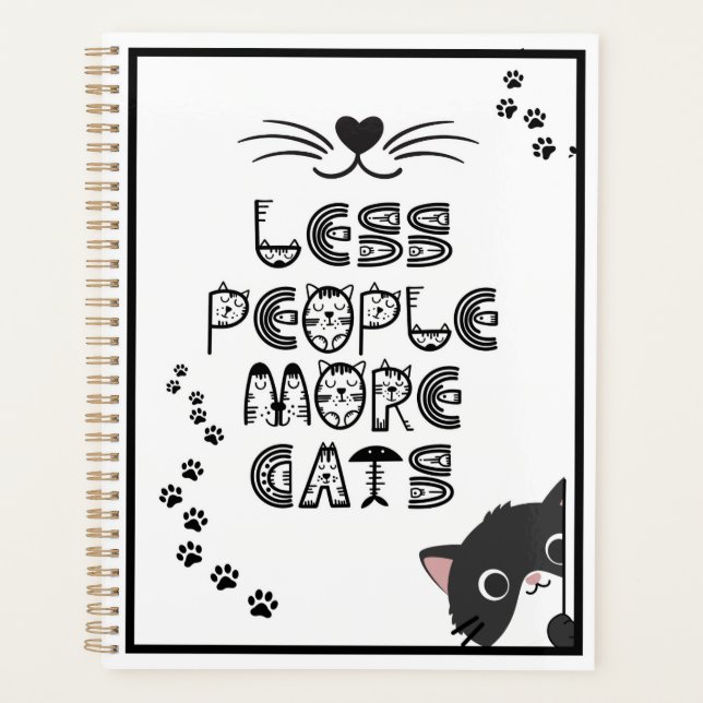 Less People  More Cats  Planer (Vorderseite)