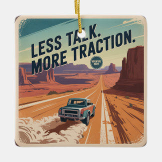 Less Talk. More Traction Keramikornament