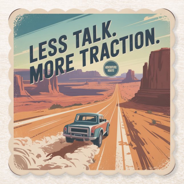 Less Talk. More Traction Untersetzer (Vorderseite)