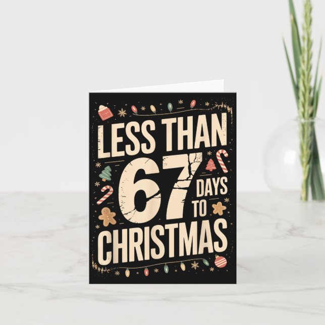 Less Than Six Seven 67 Days To Christmas Matching  Karte (Vorderseite)