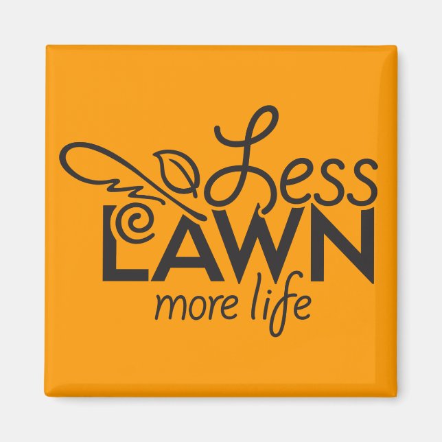 LessLawn Org/Blk SqMagnet Magnet (Vorne)