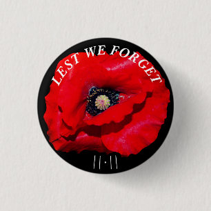 LEST WIR VERGESSEN POPPY NOVEMBER 11. BUTTON