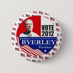 Lester Byerley unabhängig für Präsidenten 2012 Button
