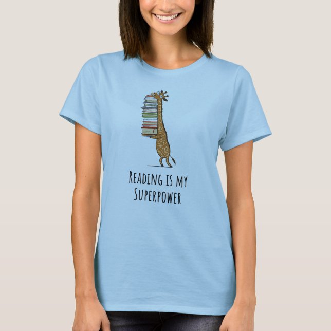 Lesung ist mein Supermacht Bookaholic Shirt (Vorderseite)
