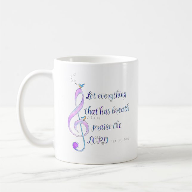 Let Everything That Has Breath Praise Mug Kaffeetasse (Links)