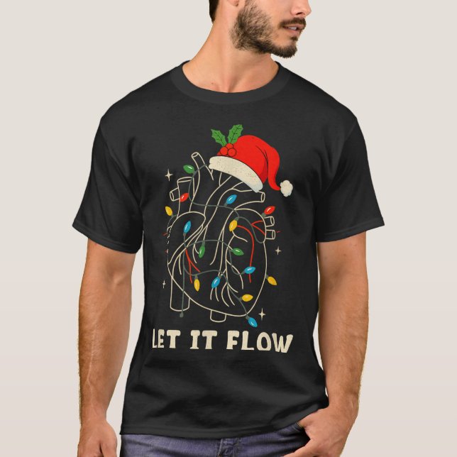 Let It Flow Funny Anatomical Heart Christmas, Medi T-Shirt (Vorderseite)