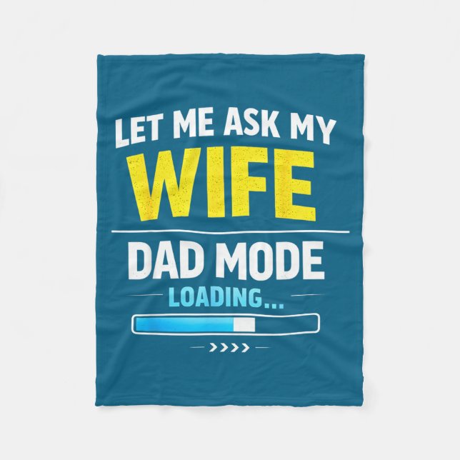 Let Me Ask My Wife Funny Retro Dad Father Husband  Fleecedecke (Vorderseite)