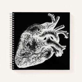 Let Me Love You To Death Notizbuch