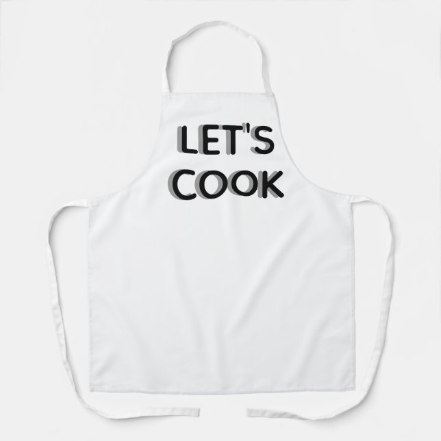  “Let’s Cook” White Apron – Motivational Chef Quot Schürze (Vorderseite)