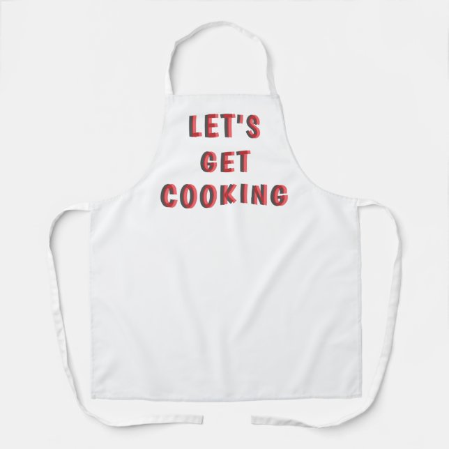 “Let’s Get Cooking” Motivational White Apron | Fun Schürze (Vorderseite)