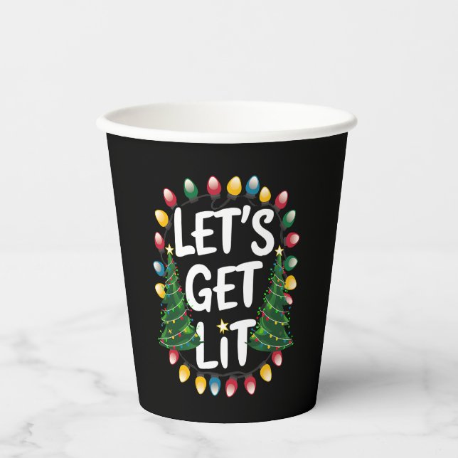 Let’s Get Lit Funny Christmas Drinking Xmas Lights Pappbecher (Vorderseite)