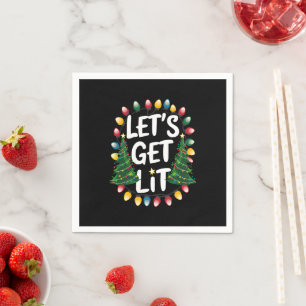 Let’s Get Lit Funny Christmas Drinking Xmas Lights Serviette