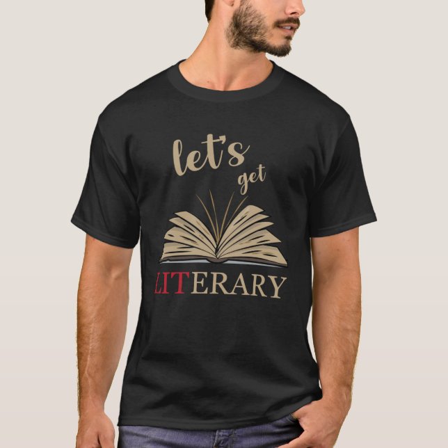 Let s Get Literary Punny Reading Lingo T-Shirt (Vorderseite)