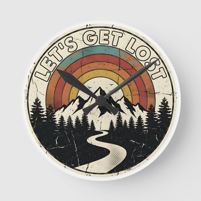 Let’s Get Lost Retro Mountain Adventure Outdoor Runde Wanduhr (Vorderseite)