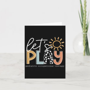 Let’s Play Pediatric Occupational Therapy Therapis Karte
