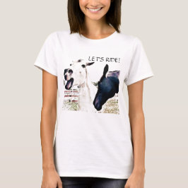 LET"S Ride - Drôle cheval T-shirt