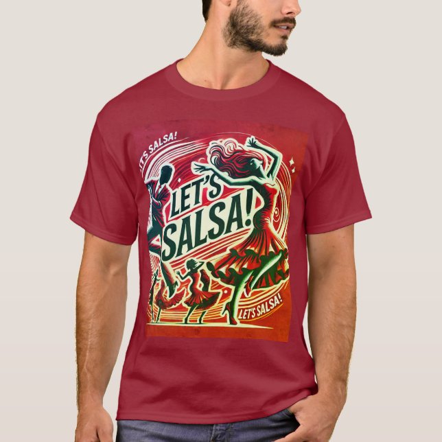 "Let’s Salsa" T-shirt de danse salsa audacieuse et (Devant)