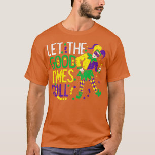 Let The Good Time Roll Jester Bead Funny Mardi Gra T-Shirt