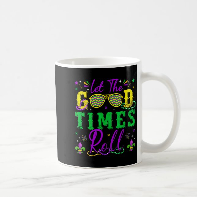 Let The Good Times Roll Mardi Gras New Orleans Men Kaffeetasse (Rechts)