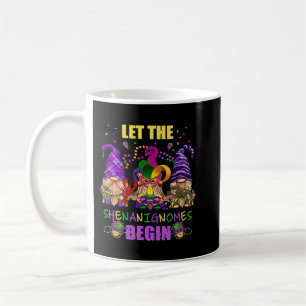 Let The Shenanigans Begin Funny Mardi Gras Gnome L Kaffeetasse