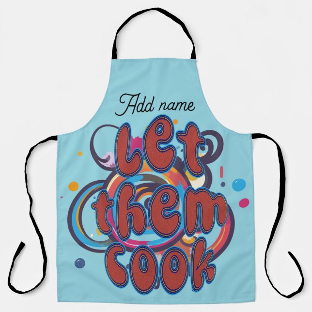 Let Them Cook Personalized Kitchen Schürze (Vorderseite)