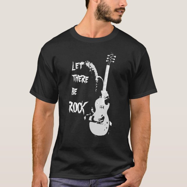 Let there be rock T-Shirt (Vorderseite)