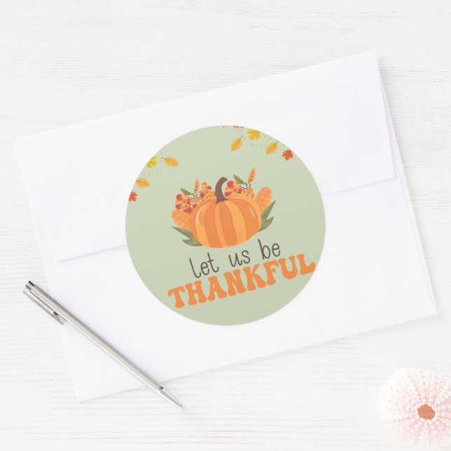 Let Us Be Thankful Pumpkin Fall Runder Aufkleber (Umschlag)