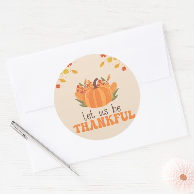 Let Us Be Thankful Pumpkin Fall Runder Aufkleber (Umschlag)