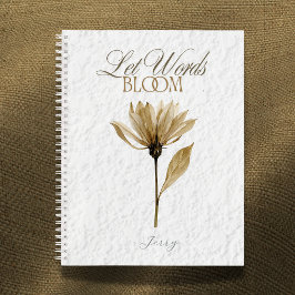Let Words Bloom  – Pressed Floral Writing  Notizbuch