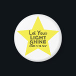 Let Your Light Shine Bible Verse Yellow Star Magnet<br><div class="desc">This beautiful and meaningful magnet features a yellow star and the words of Jesus in the Gospel of Matthew encouraging us to shine.</div>