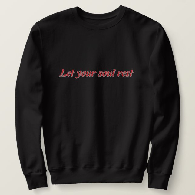 ✨ Let Your Soul Rest Aesthetic Hoodie – Calm Spiri (Design vorne)