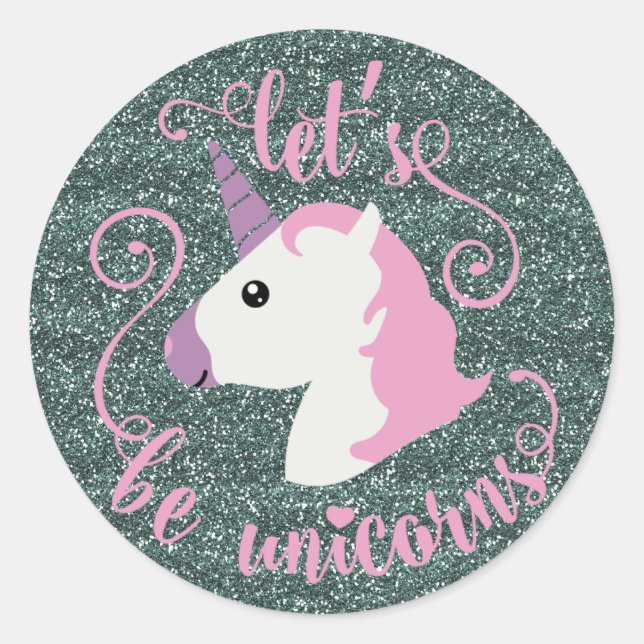 Let's Be Unicorns (Glitzer Emoji) Aufkleber (Vorderseite)