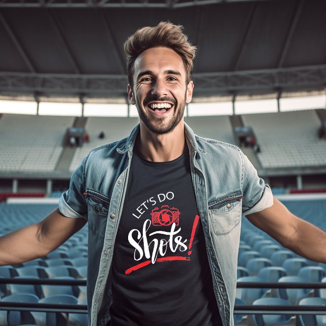 Let's Do Shots Photography T-Shirt (Von Creator hochgeladen)