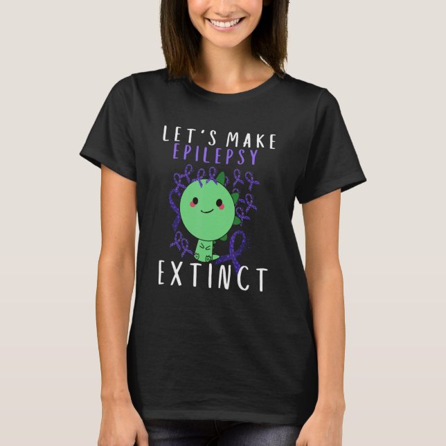 Lets Epilepsy Extinct Kid Mom Dad Epilepsy Awarene T-Shirt (Vorderseite)