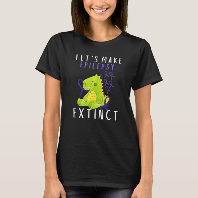 Lets Epilepsy Extinct Kid Mom Dad Epilepsy Awarene T-Shirt (Vorderseite)