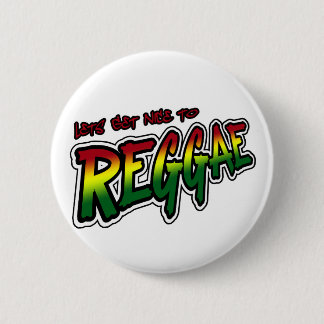 Lets erhalten zur REGGAE Tollpatsch Dubstep Button
