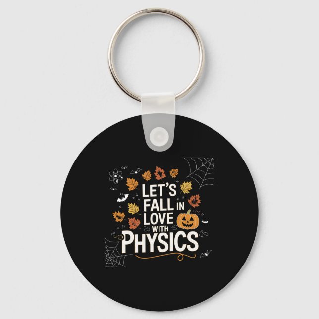 Lets Fall In Love With Physics Halloween Pumpkin T Schlüsselanhänger (Vorderseite)
