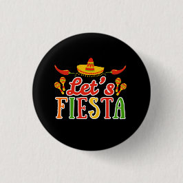 Let's Fiesta Cinco de Mayo Button