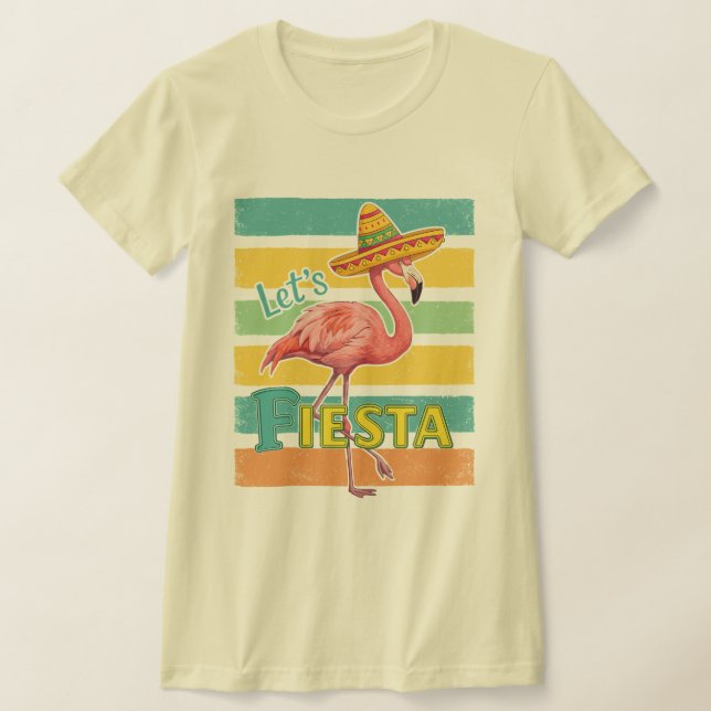 Let's Fiesta Flamingo Cinco De Mayo T-Shirt (Ablage )