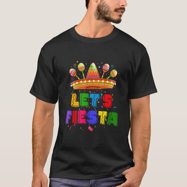 Let's Fiesta Mexican Fiesta Party T-Shirt (Vorderseite)