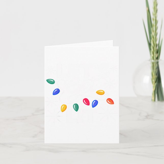 Let's Get Lit Christmas Lights  Karte (Vorderseite)