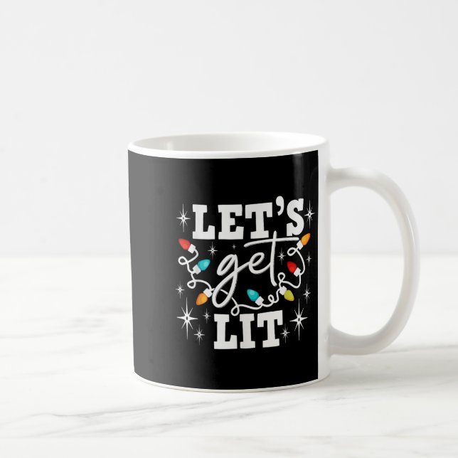 Let's Get Lit Drinking Santa Hat Christmas Lights  Kaffeetasse (Rechts)