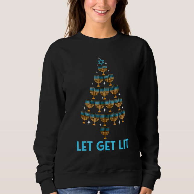 Lets Get Lit Menorah Christmas Tree Ugly Hanukkah  Sweatshirt (Vorderseite)