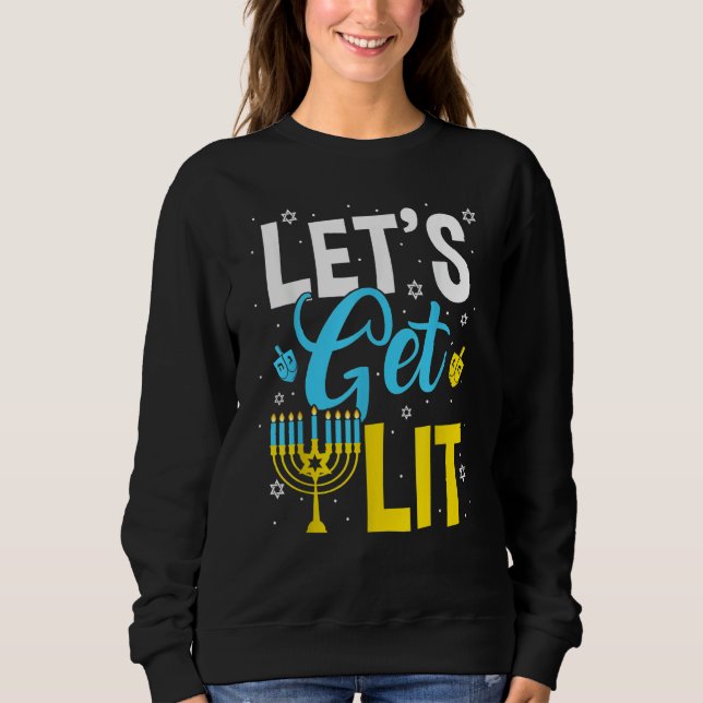 Let's Get Lit Menorah Hanukkah Jewish Sweatshirt (Vorderseite)
