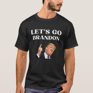 Let's Go Brandon Chant Costume Lasse Go Brandon Tr T-Shirt