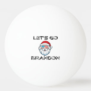 Let's Go Brandon Joe Biden Funny Santa Tischtennisball