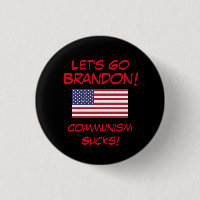 Let's Go Brandon! Kommunism Sucks! Button