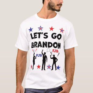 LET'S GO BRANDON T-Shirt
