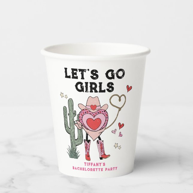 Let's Go Girls Cowgirl Bachelorette Weekend Pappbecher (Vorderseite)