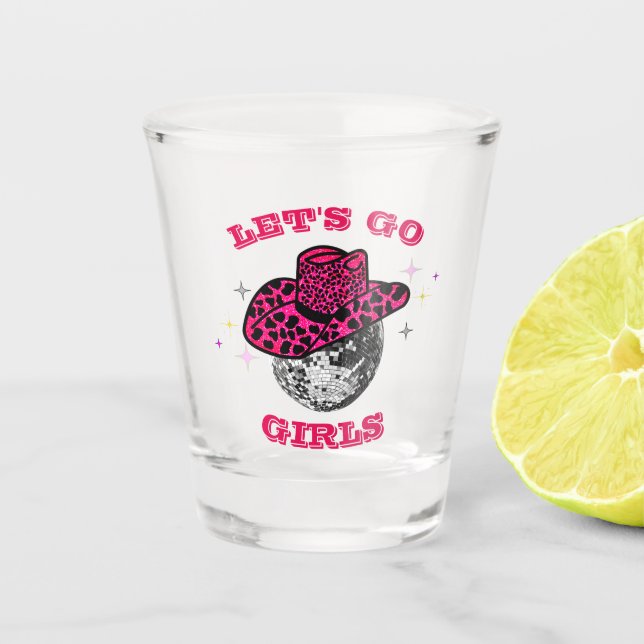 Let's Go Girls - Cowgirl Junggeselinnen-Abschied Schnapsglas (Vorderseite)